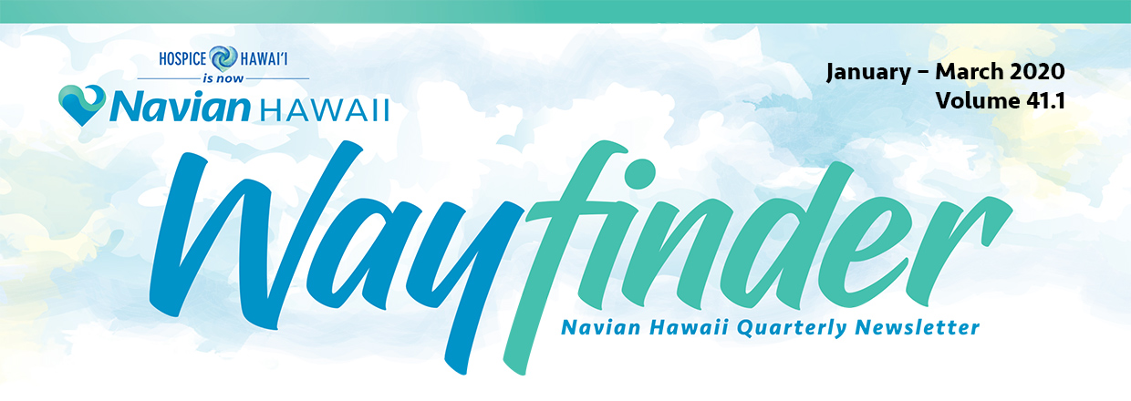 Navian Hawaii Quarterly Newsletter
